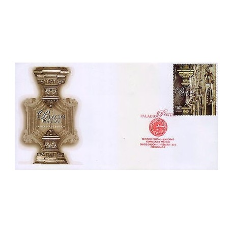 G)2015 MEXICO, LAMPS-ARCHWAYS-POSTAL PALACE'S INTERIOR WALL, FDC