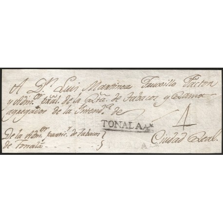 RG)1803 MEXICO, COLONIAL MAIL, TONALA LINEAL CANC. IN BLACK, MANUSCRIPT 4 REALES, CIRCULATED FRONT COVER TO CIUDAD REAL, XF