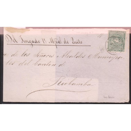 O) 1868 ECUADOR, 1 REAL GREEN, JUDICIAL MAIL,FRONT COVER FROM QUITO TO RIO BAMBA WITH EXTRAORDINARY MARGINS XF