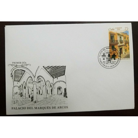 O) 2018 SPANISH ANTILLES, PALACE OF THE MARQUES DE ARCOS-BAROQUE ARCHITECTURE FROM 1741, FDC XF