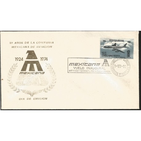 J) 1974 MEXICO, 50 YEARS OF THE MEXICAN AVIATION COMPANY, MEXICAN REVOLUTION, FLIGHT INAUGURAL, FDC 