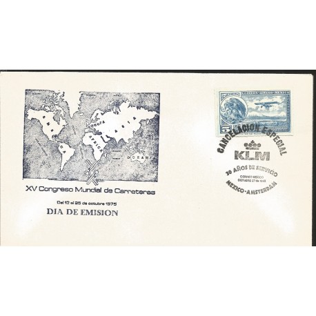 J) 1982 MEXICO, KLM, XV WORLD CONGRESS OF ROADS, SPECIAL CANCELLATION, EAGLE AND AIRPLANE, FDC 
