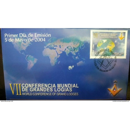 O) 2004 CHILE, MASONIC -FREEMASONRY - VII WORLD CONFERENCE OF GREAT LOGIES, NICE FDC