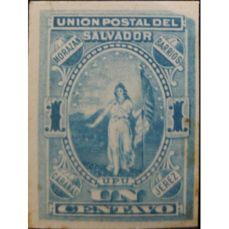 J) 1887 EL SALVADOR, AMERICAN BANK NOTE, DIE PROOF, IMPERFORATED, ALLEGORICAL FIGURE OF EL SALVADOR, UPU, UN CENT BLUE