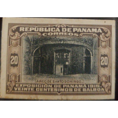 A) 1915, PANAMA, ARCO DE SANTO DOMINGO, EXHIBITION, 20B/