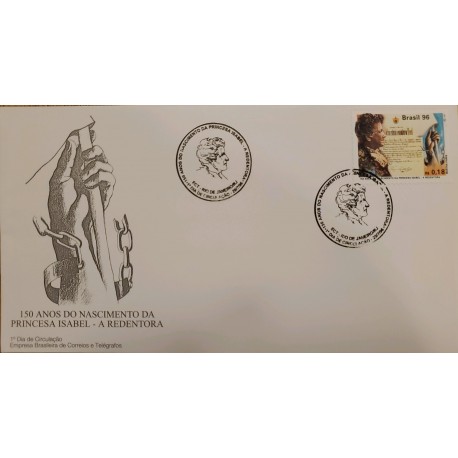 A) 1996, BRAZIL, 150 YEARS OF THE BIRTH OF PRINCESS ISABEL- THE REDEEMER, FDC, ECT