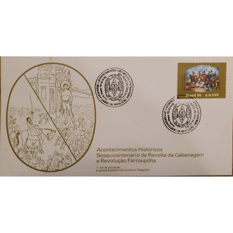A) 1985, BRAZIL, HISTORICAL EVENT, FDC, 150TH ANNIVERSARY OF THE FARROUPILHA REVOLUTION, ECT