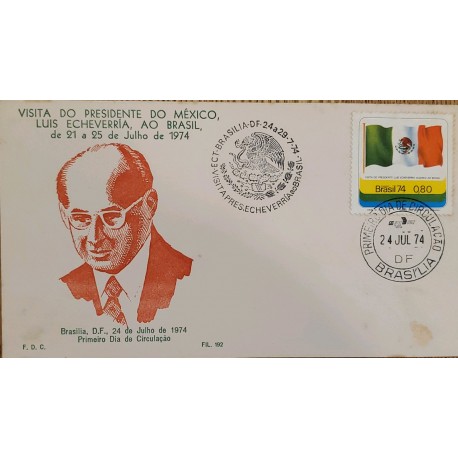 A) 1974, BRAZIL, VISIT OF THE PRESIDENT OF MEXICO LUIS ECHAVARRIA TO BRAZIL, FDC, ECT