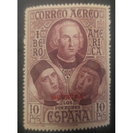 A) 1930, SPAIN, COLON AND THE PINZONS, AIRMAIL, SPANISH-AMERICAN ISSUED, 10PTS, WATERLOW & SONS SPECIMEN OVERPRINTS