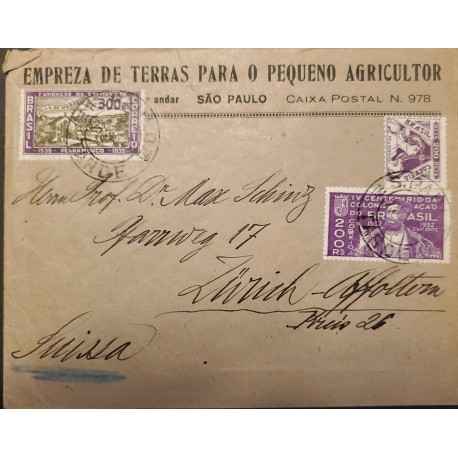 A) 1927, BRAZIL, FROM SAO PAULO TO SWITZERLAND, PERNAMBUCO FOUNDATION, FAITH AND ENERGY AND COLONIZATION OF BRAZIL STAMPS