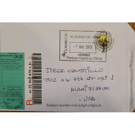 A) 2013, SPAIN, FROM BURGO DE OSMA TO MIAMI-UNITED STATE, POSTAGE PAID IN OFFICE