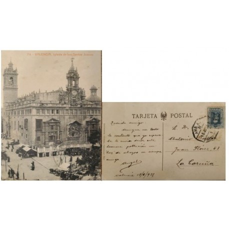 A) 1925, SPAIN, POSTCARD, FROM VALENCIA TO LA CORUÑA, KING ALFONSO XIII STAMP, CHURCH OF THE SAINTS JUANES PHOTOGRAPHY