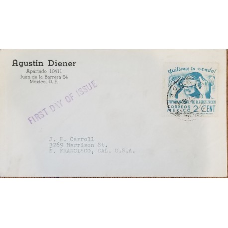 J) 1977 MEXICO, NATIONAL CAMPAIGN PRO LITERACY, WE REMOVE THE BAND, AIRMAIL, CIRCULATED COVER, FROM MEXICO TO CALIFORNIA