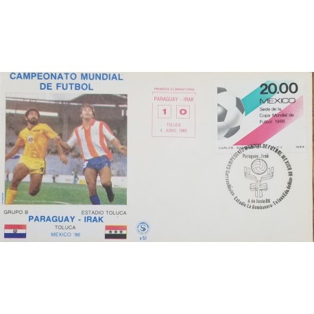 J) 1986 MEXICO, WORLD FOOTBALL CHAMPIONSHIP MEXICO, PARAGUAY-IRAQ, FDC