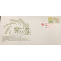 L) 2003 MEXICO, CENTENARY OF MEXICALI, SHIELD, COAT OF ARMS, ARCHITECTURE, MEXICAN POSTAL SERVICE, FDC