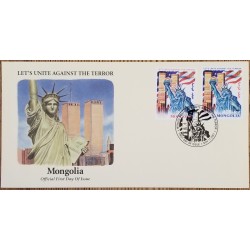 J) 2001 UNITED STATES, LETS UNITE AGAINST THE TERROR, MONGOLIA, STATUTE OF LIBERTY, PAIR, FDC
