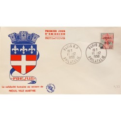 P) 1959 FRANCE, FDC, HUMAN SOLIDARITY TO THE RESCUE OF FRÉJUS, FRÉJUS DISASTER FUND STAMP, XF