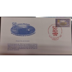 P) 2003 MEXICO, FDC, ANNIVERSARY MEXICAN CHAMBER CONSTRUCTION INDUSTRY STAMP, FIRST DELEGATIONS, XF