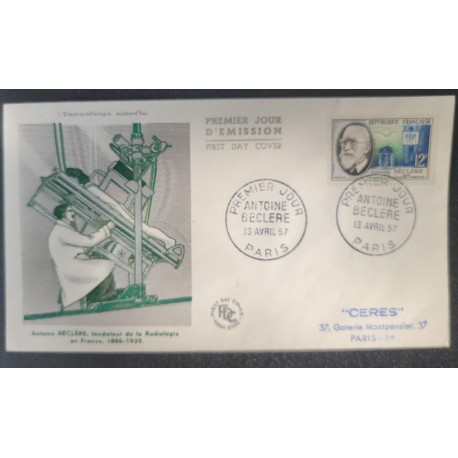 SP) 1957 FRANCE, FOUNDER RADIOLOGY, ANTONIE BECLERE FDC, FRENCH INVENTORS, XF