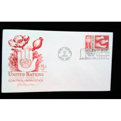 M) 1964, FDC, UNITED NATIONS NEW YORK, INTERNATIONAL EFFORTS IN NARCOTICS CONTROL, WITH CANCELLATION.