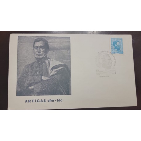 P) 1972 URUGUAY, GENERAL JOSE ARTIAGAS, PICTURE, STATE LEADERS, FDC, XF