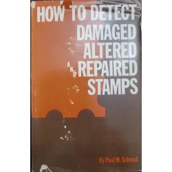 EL)1979 USA, BOOK "HOW TO DETECT DAMAGED, ALTERED AND REPAIRED STAMPS" BY PAUL W. SCHMID, NEW