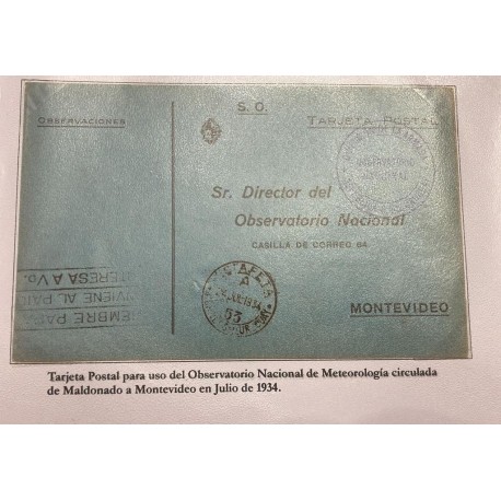 P) 1934 URUGUAY, POSTAL STATIONERY NATIONAL METEREOLOGY OBSERVATORY CIRCULATED OF LOMAS TO MONTEVIDEO, XF